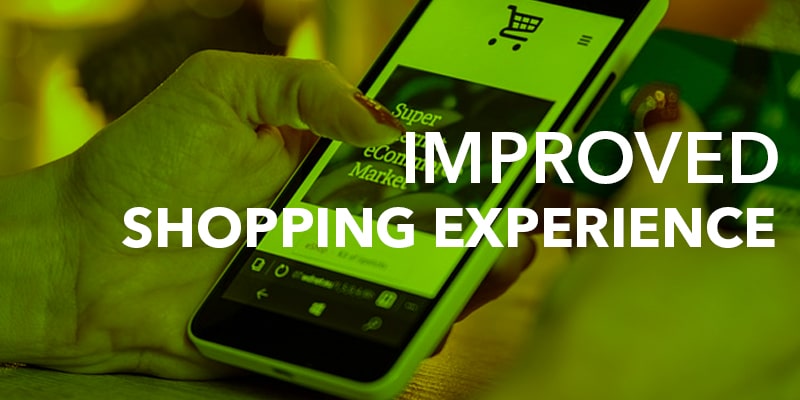Improved shopping experience - Nevina Infotech