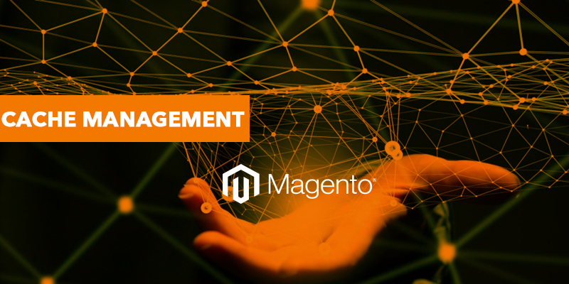Magento Cache Management System | Nevina Infotech