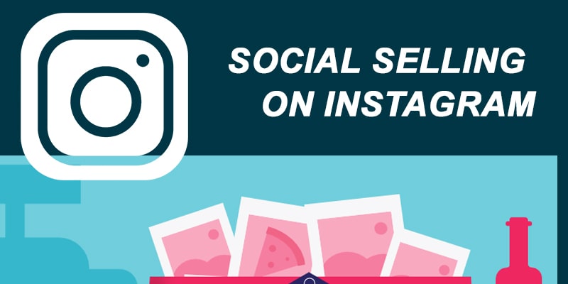 Social Selling on Instagram - Nevina Infotech