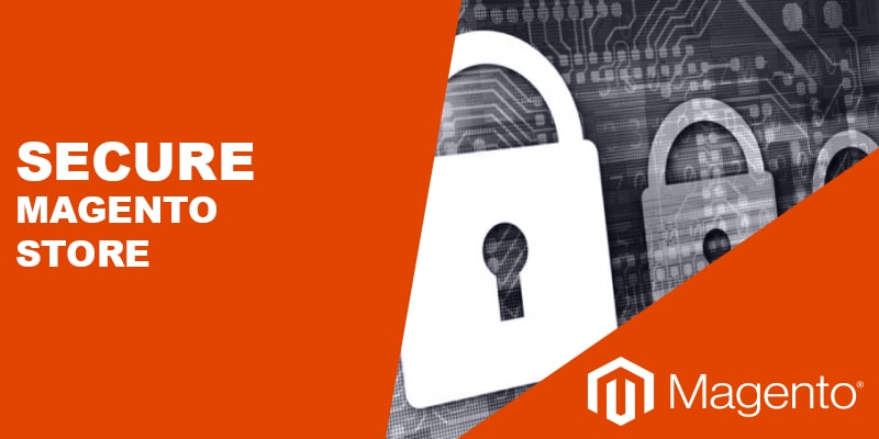 The Secure Magento Store | Nevina Infotech