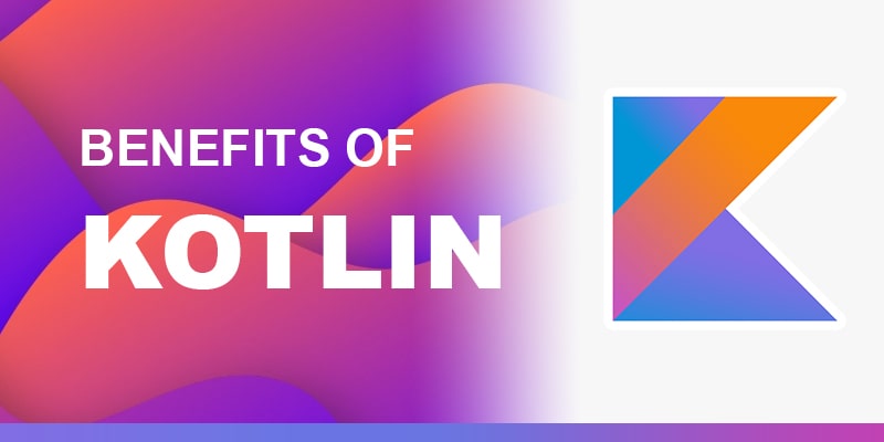 Benefits-of-Kotlin | Nevina Infotech