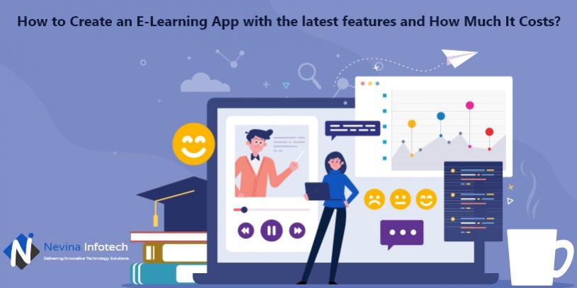 How-to-Create-an-E-Learning-App-with-the-latest-features-and-How-Much-It-Costs