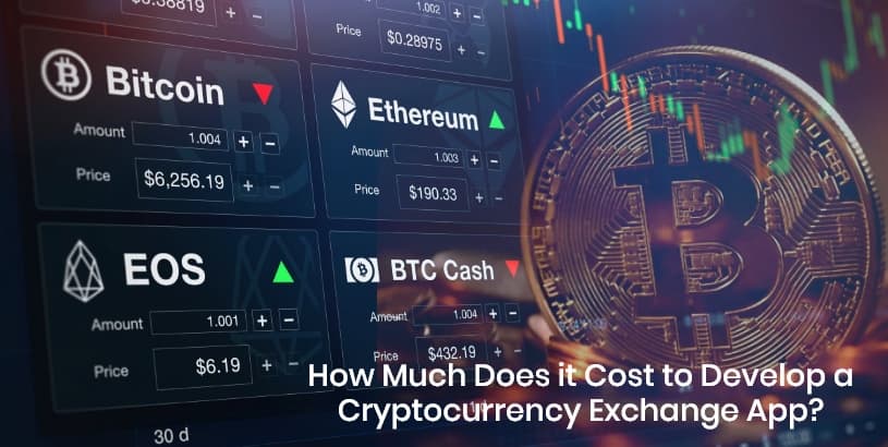 Cost to Develop a Cryptocurrency Exchange App