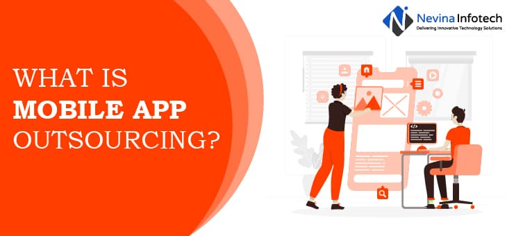 What is mobile app outsourcing