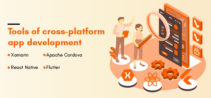 Tools of cross-platform app development