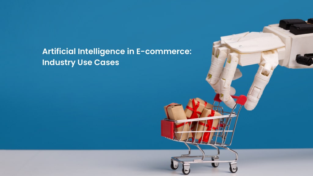 E-commerce artificial intelligence