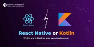 Kotlin or React Native