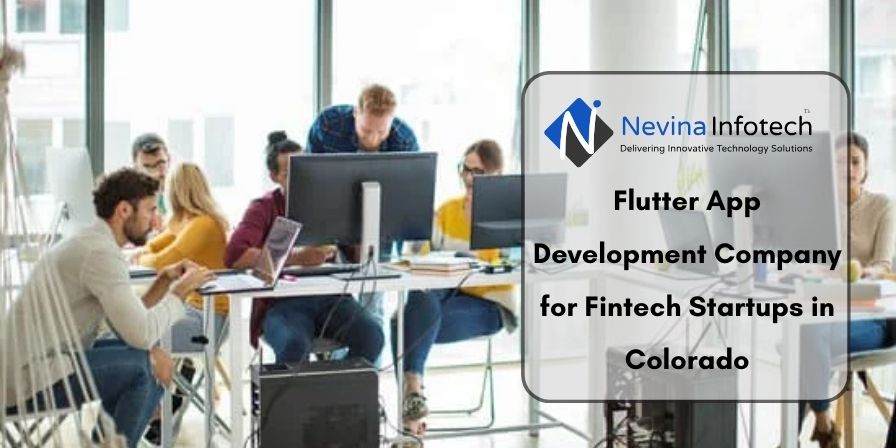 flutter app development company for fintech startups in Colorado
