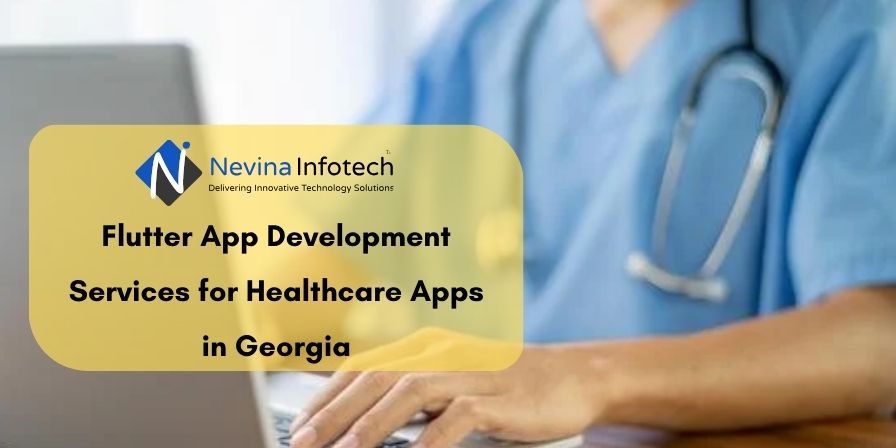 flutter app development services for healthcare apps in Georgia