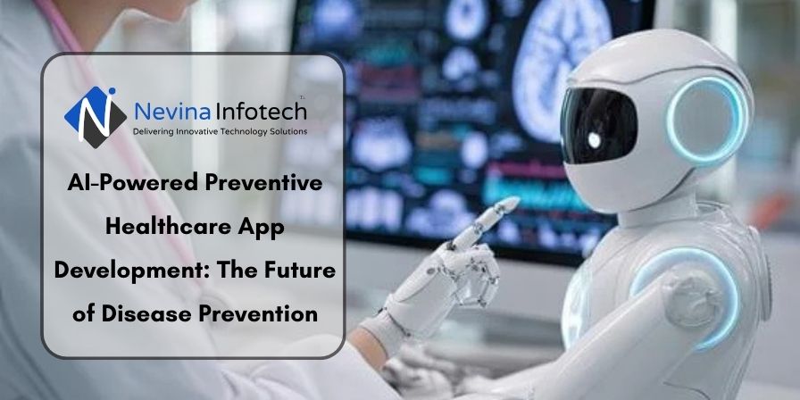 AI-Powered Preventive Healthcare App Development
