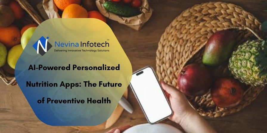 AI-Powered Personalized Nutrition Apps