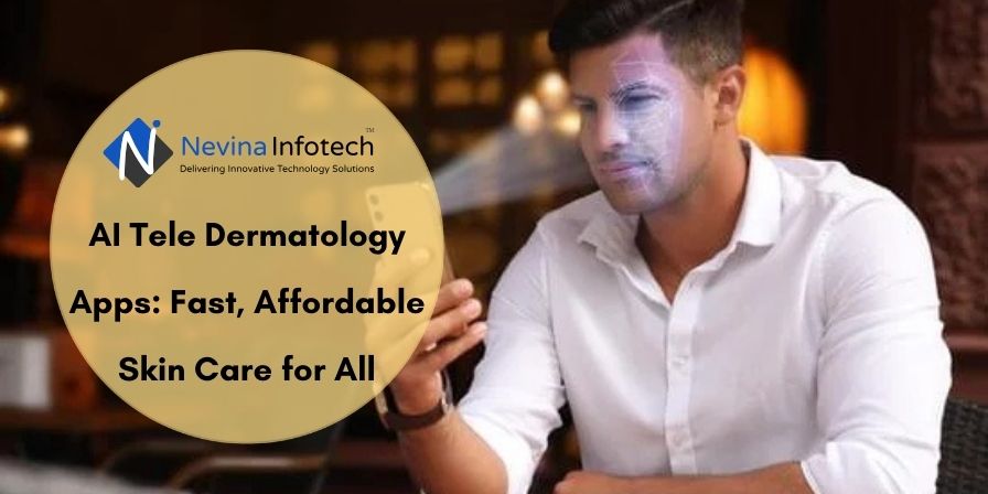 AI TeleDermatology Apps