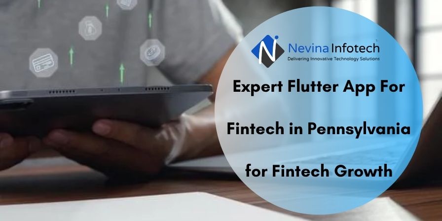 flutter app for fintech in Pennsylvania