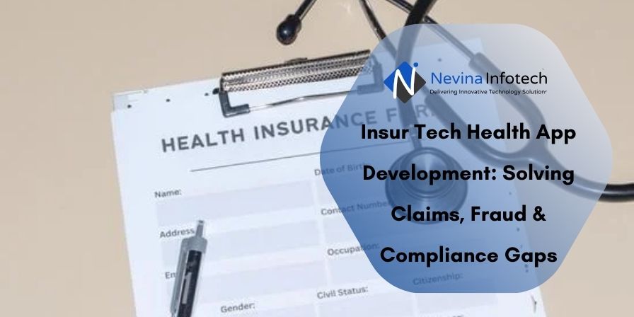 InsurTech Health App Development
