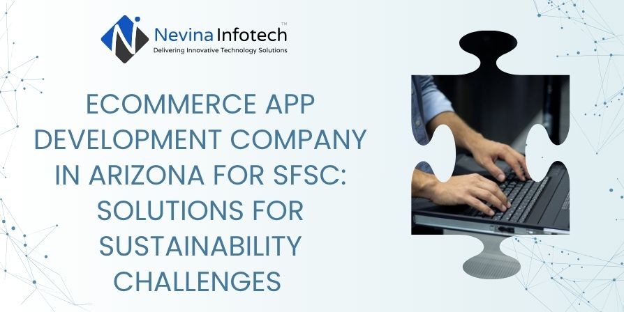 eCommerce app development company in arizona for sfsc