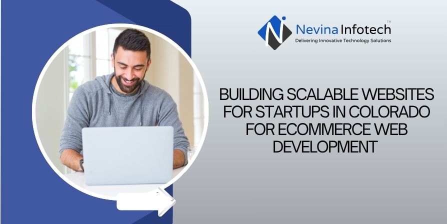 building scalable websites for startups in Colorado