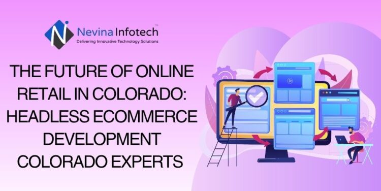 the future of online retail in Colorado the future of online retail in Colorado